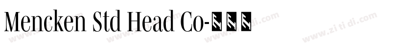 Mencken Std Head Co字体转换 Mencken Std Head Co字体转换